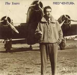 FRED VENTURA / YEARS