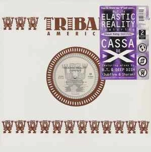 ELASTIC REALITY / CASSA DE X