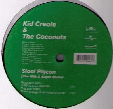 KID CREOLE & THE COCONUTS / キッド・クレオール&ザ・ココナッツ / STOOL PIGEON