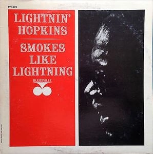 JOHN LEE HOOKER / ジョン・リー・フッカー / SMOKES LIKE LIGHTNING