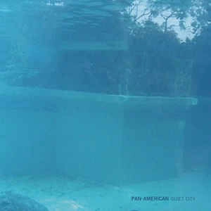 PAN AMERICAN / QUIET CITY