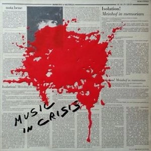 ROBERTA SETTELS / ロバータ・セテルズ / ISOLATION! MEINHOF IN MEMORIAM