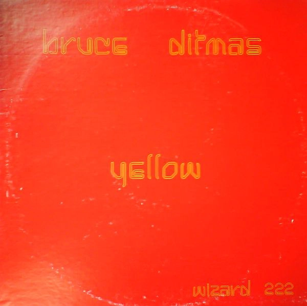 BRUCE DITMAS / ブルース・ディトマス / YELLOW