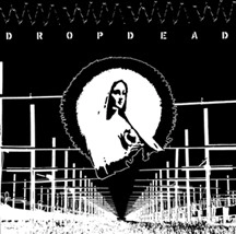 DROPDEAD / ドロップデッド / DROPDEAD