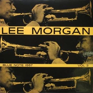 LEE MORGAN / リー・モーガン / VOL.3 (MONO/200G)