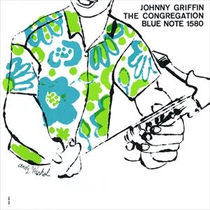 JOHNNY GRIFFIN / ジョニー・グリフィン / CONGREGATION