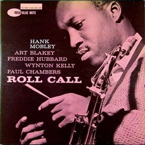 HANK MOBLEY / ハンク・モブレー / ROLL CALL