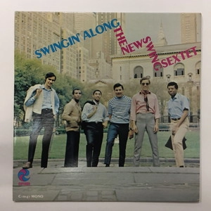 NEW SWING SEXTET / ニュー・スウィング・セクステット / SWINGIN' ALONG