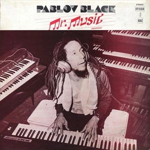 PABLOVE BLACK / パブロ・ブラック / MR.MUSIC ORIGINALLY