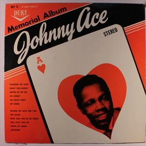 JOHNNY ACE / ジョニー・エイス / MEMORIAL ALBUM