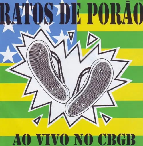 RATOS DE PORAO / ハトス・ヂ・ポラォン / AO VIVO NO CBGB