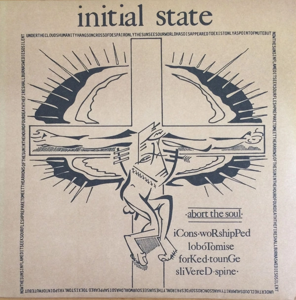 INITIAL STATE / イニシャルステイト / ABORT THE SOUL (LP)