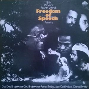 BILLY PARKER'S FOURTH WORLD / ビリーパーカーズ・フォース・ワールド / FREEDOM OF SPEECH
