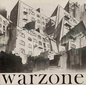 MISSING BRAZILIANS / WARZONE