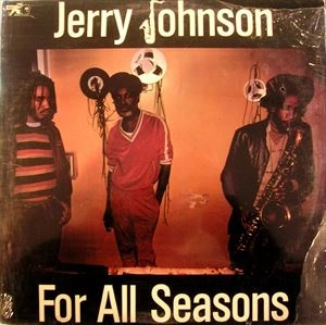 JERRY JOHNSON / FOR ALL SEASONS