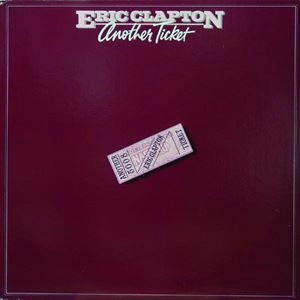 ERIC CLAPTON / エリック・クラプトン / ANOTHER TICKET