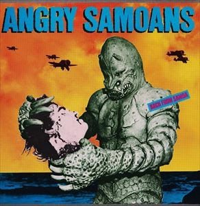 ANGRY SAMOANS / アングリーサモアンズ / BACK FROM SAMOA