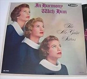 MCGUIRE SISTERS / マクガイア・シスターズ / IN HARMONY WITH HIM