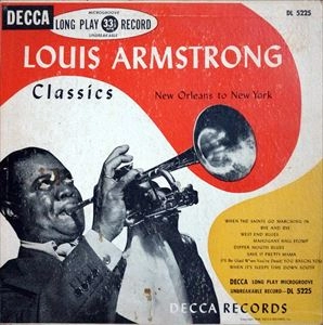 LOUIS ARMSTRONG / ルイ・アームストロング / CLASSICS: NEW ORLEANS TO NEW YORK