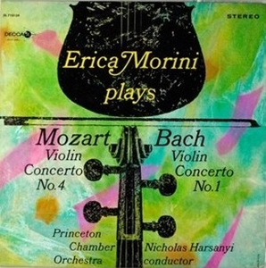 ERICA MORINI / エリカ・モリーニ / MOZART: VIOLIN CONCERTO NO.4 / BACH: VIOLIN CONCERTO NO.1