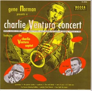 CHARLIE VENTURA / チャーリー・ベンチュラ / CONCERT