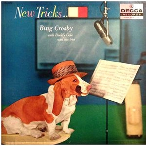 BING CROSBY / ビング・クロスビー / NEW TRICKS...
