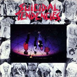スーサイダル・テンデンシーズ レコード SUICIDAL TENDENCIES / SUICIDAL TENDENCIES / スーサイダル