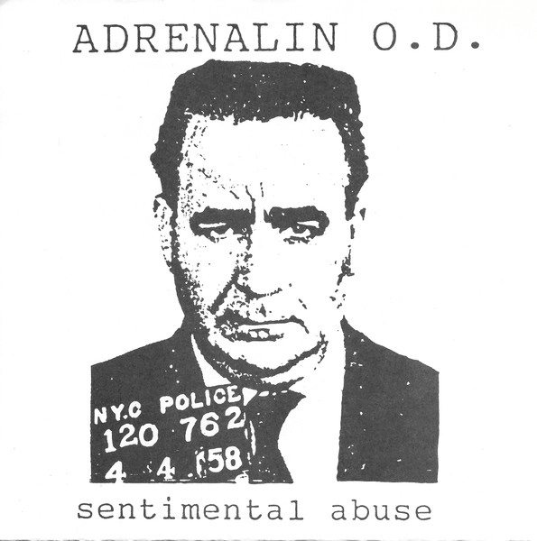 ADRENALIN O.D. / アドレナリン・オー・ディー / SENTIMENTAL ABUSE