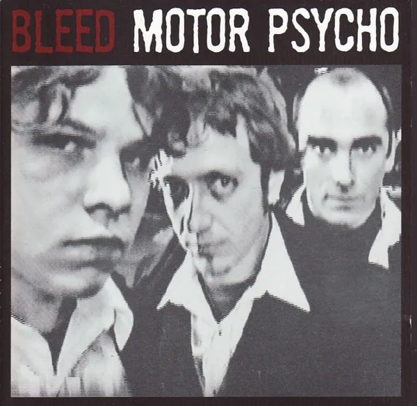 BLEED / ブリード / MOTOR PSYCHO
