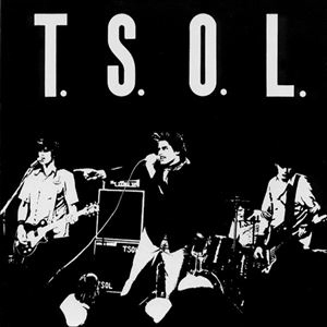 T.S.O.L. / T.S.O.L.