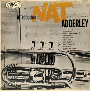 NAT ADDERLEY / ナット・アダレイ / INTRODUCING NAT ADDERLEY