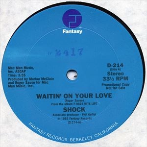 SHOCK (SOUL) / ショック / WAITIN' ON YOUR LOVE / NITE LIFE