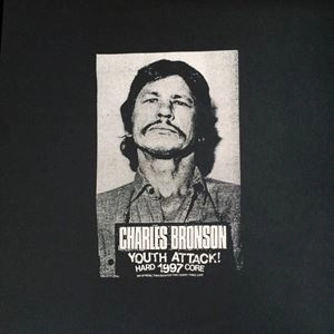 CHARLES BRONSON / チャールズ・ブロンソン / YOUTH ATTACK
