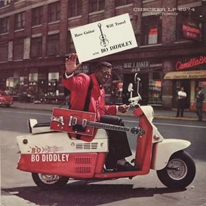 BO DIDDLEY / ボ・ディドリー / HAVE GUITAR WILL TRAVEL
