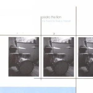 PEDRO THE LION / ペドロ・ザ・ライオン / IT'S HARD TO FIND A