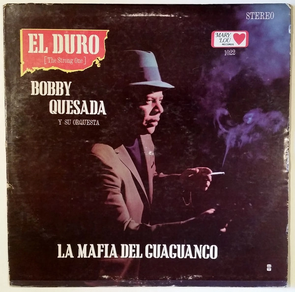 BOBBY QUESADA / LA MAFIA DEL GUAGUAN