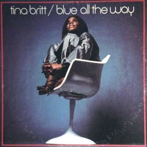 TINA BRITT / BLUE ALL THE WAY