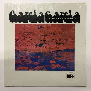 GARCIA GARCIA Y  SU / GARCIA GARCIA Y SU ORQUESTA
