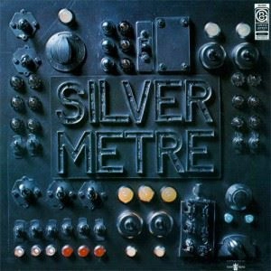 SILVER METRE / SILVER METRE