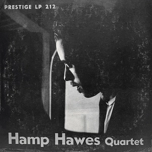 HAMPTON HAWES / ハンプトン・ホーズ / HAMP HAWES QUARTET