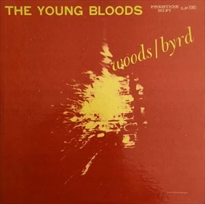 PHIL WOODS / フィル・ウッズ / THE YOUNG BLOODS