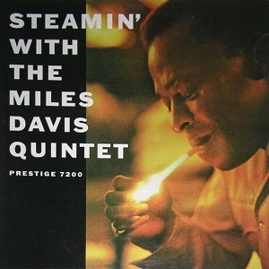 MILES DAVIS / マイルス・デイビス / STEAMIN'