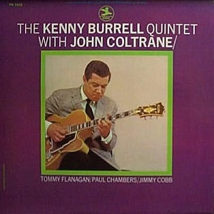 KENNY BURRELL / ケニー・バレル / KENNY BURRELL QUINTET WITH JOHN COLTRANE