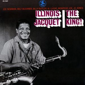 ILLINOIS JACQUET / イリノイ・ジャケー / KING