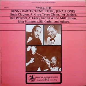 BENNY CARTER / GENE SEDRIC / JONAH JONES / SWING, 1946