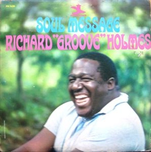 RICHARD HOLMES / SOUL MESSAGE