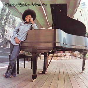 PATRICE RUSHEN / パトリース・ラッシェン / PRELUSION (ORIGINAL)