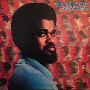 AZAR LAWRENCE / エイゾー・ローレンス / PEOPLE MOVING