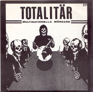TOTALITAR / MULTINATIONELLA MORDARE EP