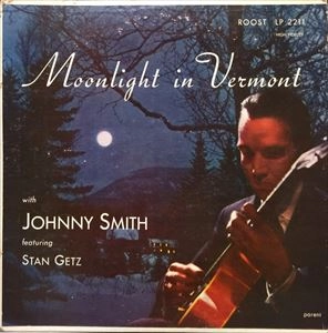 JOHNNY SMITH / ジョニー・スミス / MOONLIGHT IN VERMONT